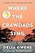 Algopix Similar Product 12 - Where the Crawdads Sing Reeses Book
