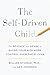 Algopix Similar Product 5 - The SelfDriven Child The Science and