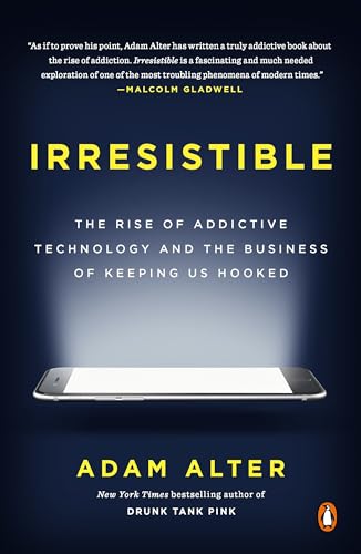 Algopix Similar Product 3 - Irresistible The Rise of Addictive