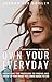 Algopix Similar Product 1 - Own Your Everyday Overcome the