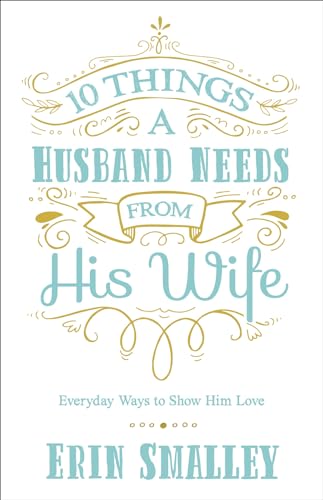 Algopix Similar Product 18 - 10 Things a Husband Needs from His