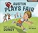 Algopix Similar Product 10 - Austin Plays Fair A Team Dungy Story