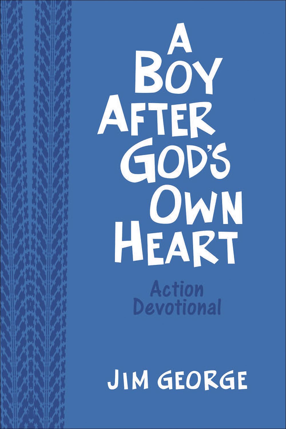 Algopix Similar Product 5 - A Boy After Gods Own Heart Action