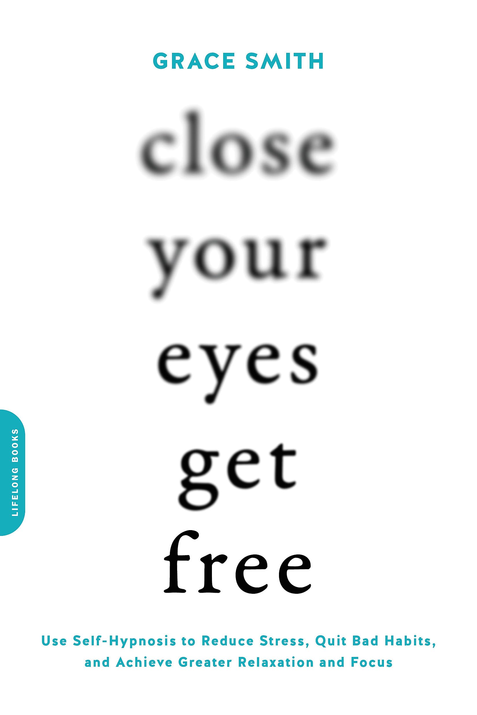 Algopix Similar Product 20 - Close Your Eyes, Get Free