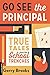 Algopix Similar Product 2 - Go See the Principal True Tales from
