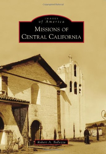 Algopix Similar Product 13 - Missions of Central California Images