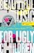 Algopix Similar Product 5 - Beautiful Music for Ugly Children