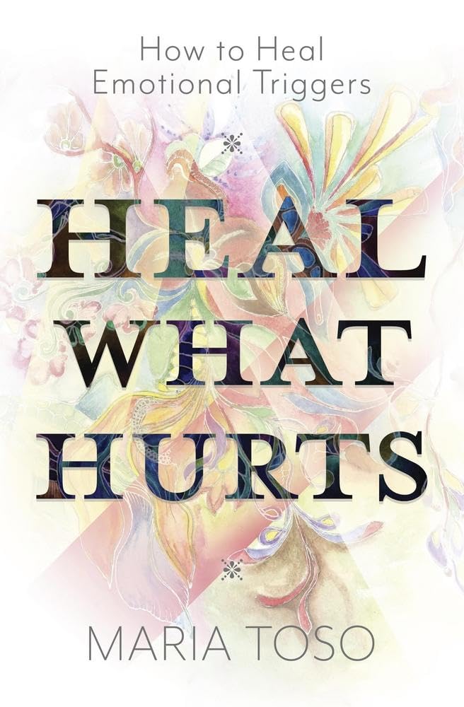 Algopix Similar Product 19 - Heal What Hurts How to Heal Emotional