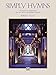 Algopix Similar Product 18 - Simply Hymns