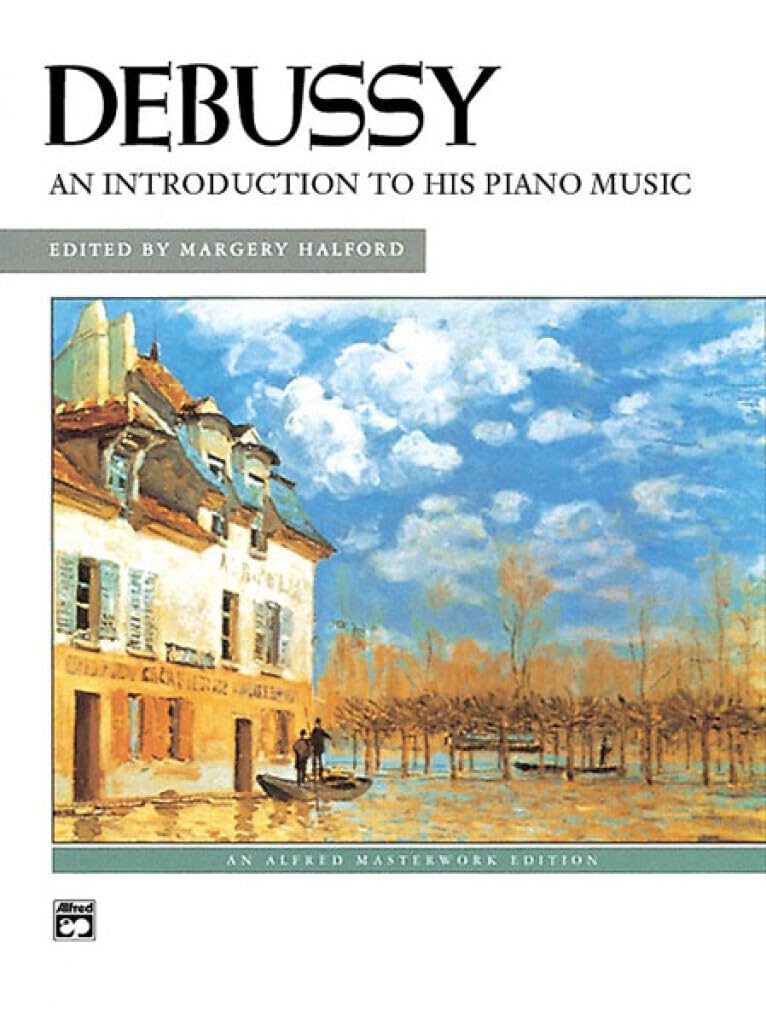 Algopix Similar Product 19 - Debussy  An Introduction to His Piano
