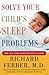 Algopix Similar Product 7 - Solve Your Childs Sleep Problems New