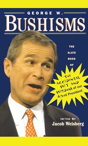 Algopix Similar Product 7 - George W Bushisms The Slate Book of