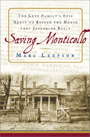 Algopix Similar Product 9 - Saving Monticello One Familys Epic