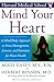 Algopix Similar Product 19 - Mind Your Heart A MindBody Approach