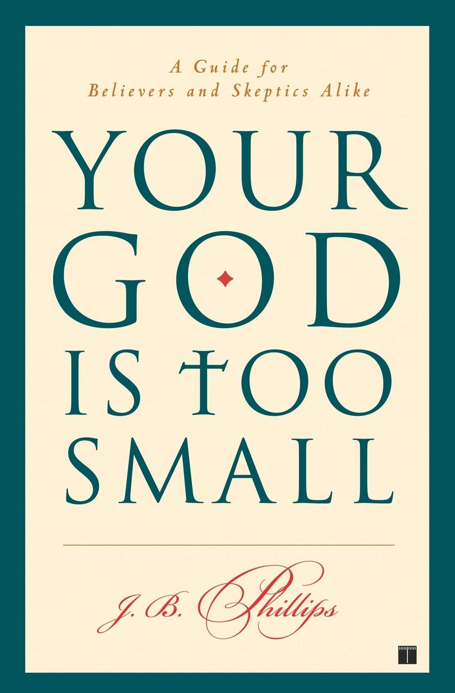 Algopix Similar Product 19 - Your God Is Too Small A Guide for