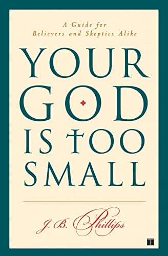 Algopix Similar Product 18 - Your God Is Too Small A Guide for