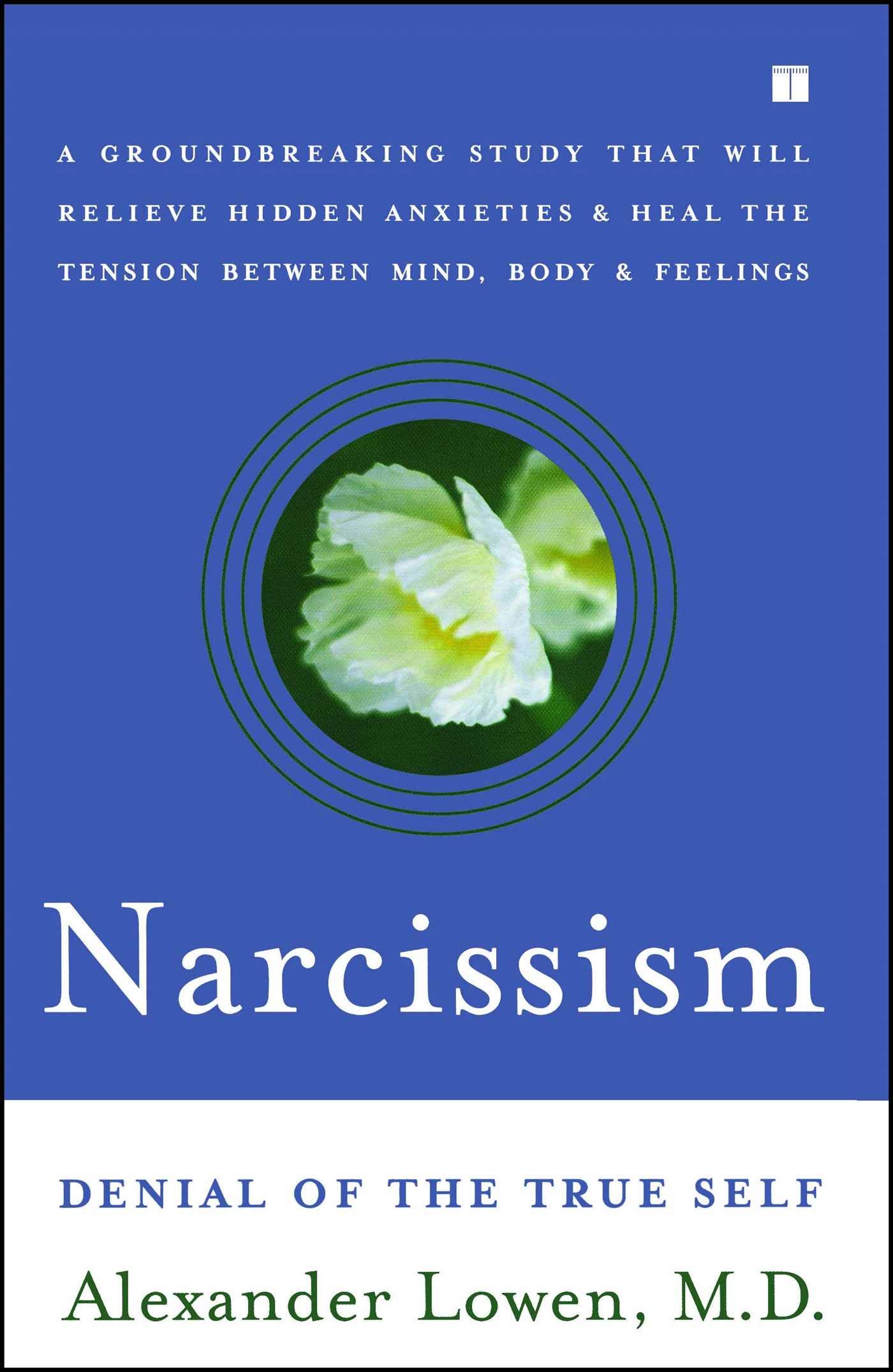 Algopix Similar Product 12 - Narcissism: Denial of the True Self