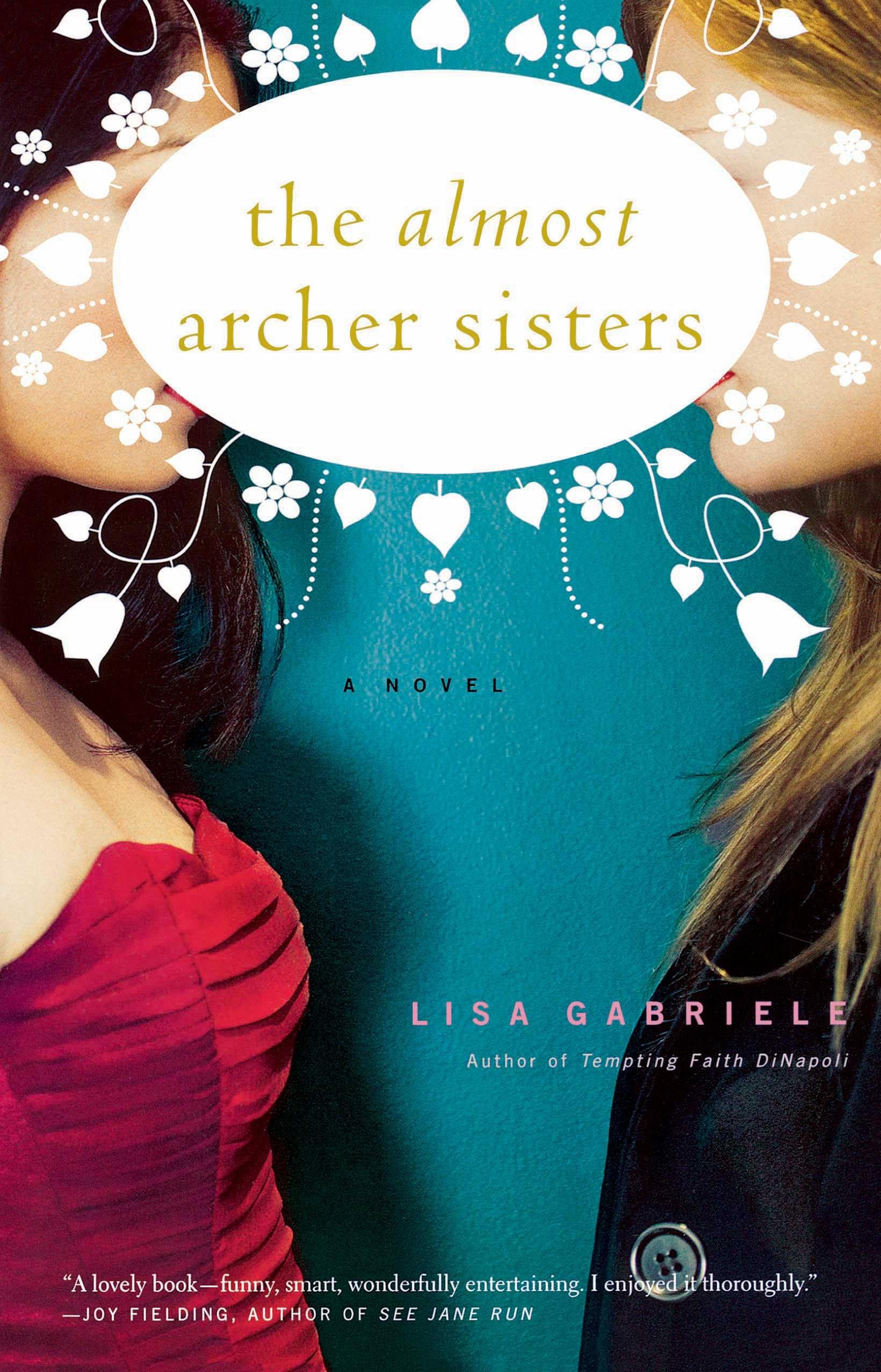 Algopix Similar Product 19 - The Almost Archer Sisters: A Novel