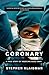 Algopix Similar Product 2 - Coronary A True Story of Medicine Gone