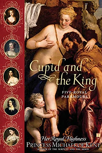 Algopix Similar Product 10 - Cupid and the King: Five Royal Paramours
