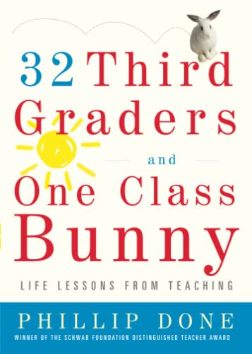 Algopix Similar Product 11 - 32 Third Graders and One Class Bunny
