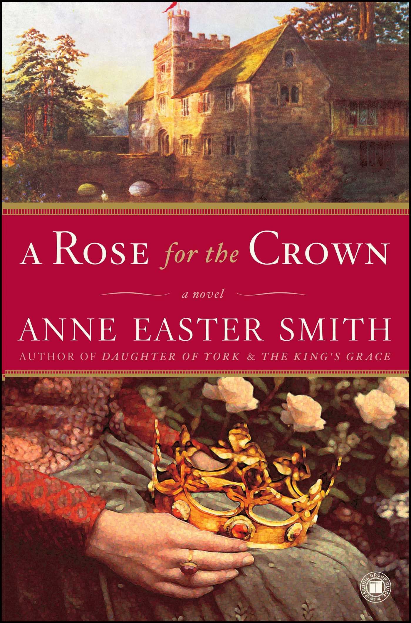 Algopix Similar Product 2 - A Rose for the Crown: A Novel
