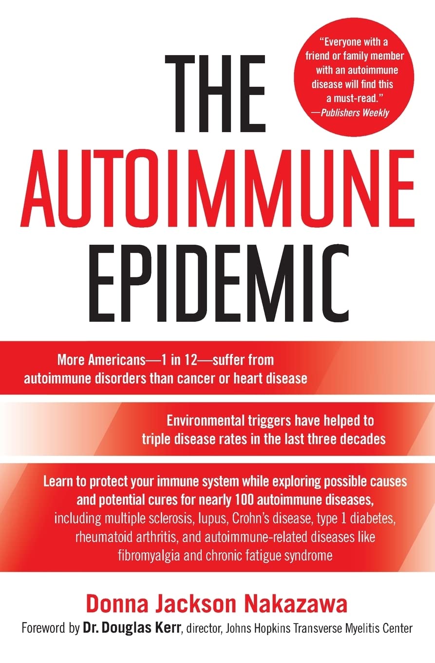 Algopix Similar Product 4 - The Autoimmune Epidemic