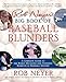 Algopix Similar Product 18 - Rob Neyers Big Book of Baseball