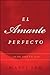 Algopix Similar Product 20 - El Amante Perfecto Tao del amor y el