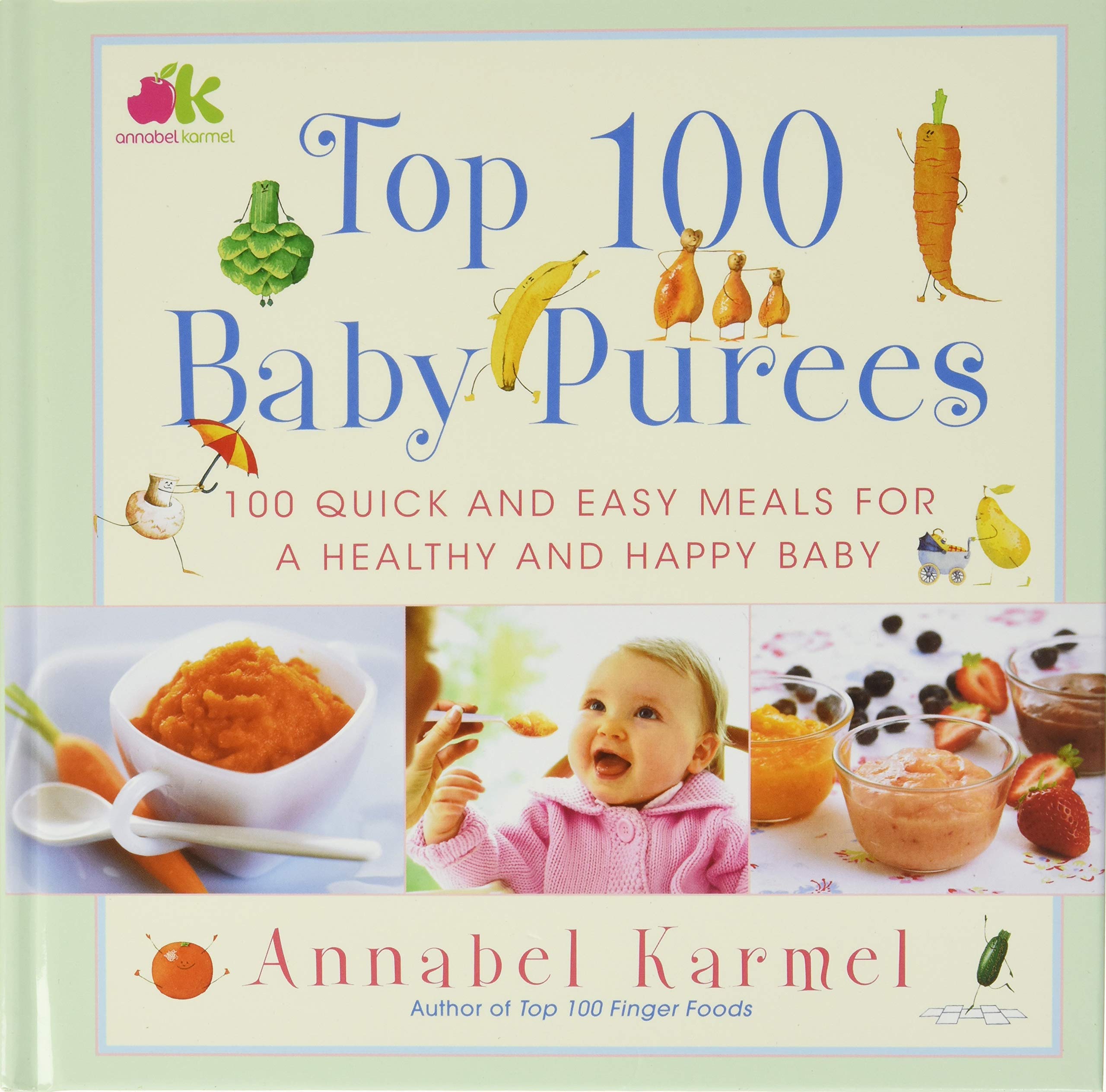 Algopix Similar Product 18 - Top 100 Baby Purees: Top 100 Baby Purees