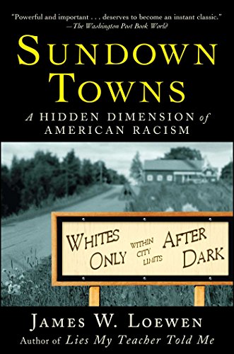 Algopix Similar Product 1 - Sundown Towns A Hidden Dimension of