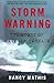 Algopix Similar Product 10 - Storm Warning The Story of a Killer