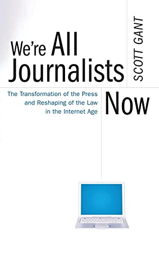 Algopix Similar Product 12 - Were All Journalists Now The