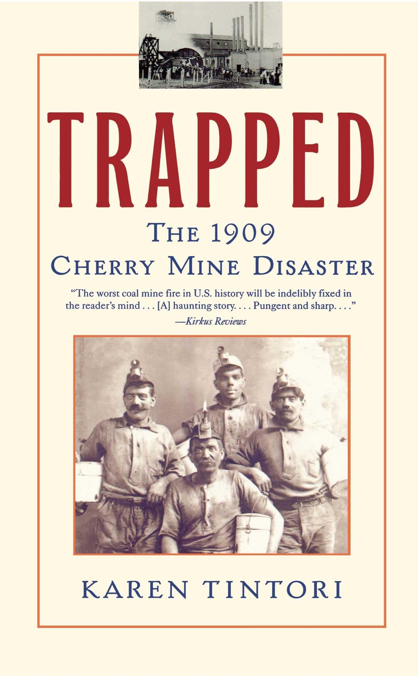 Algopix Similar Product 10 - Trapped: The 1909 Cherry Mine Disaster