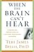 Algopix Similar Product 5 - When the Brain Cant Hear Unraveling