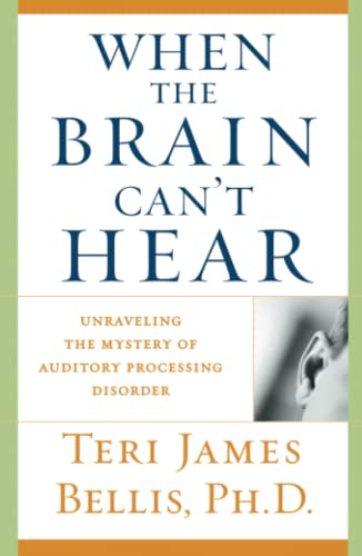 Algopix Similar Product 19 - When the Brain Cant Hear Unraveling