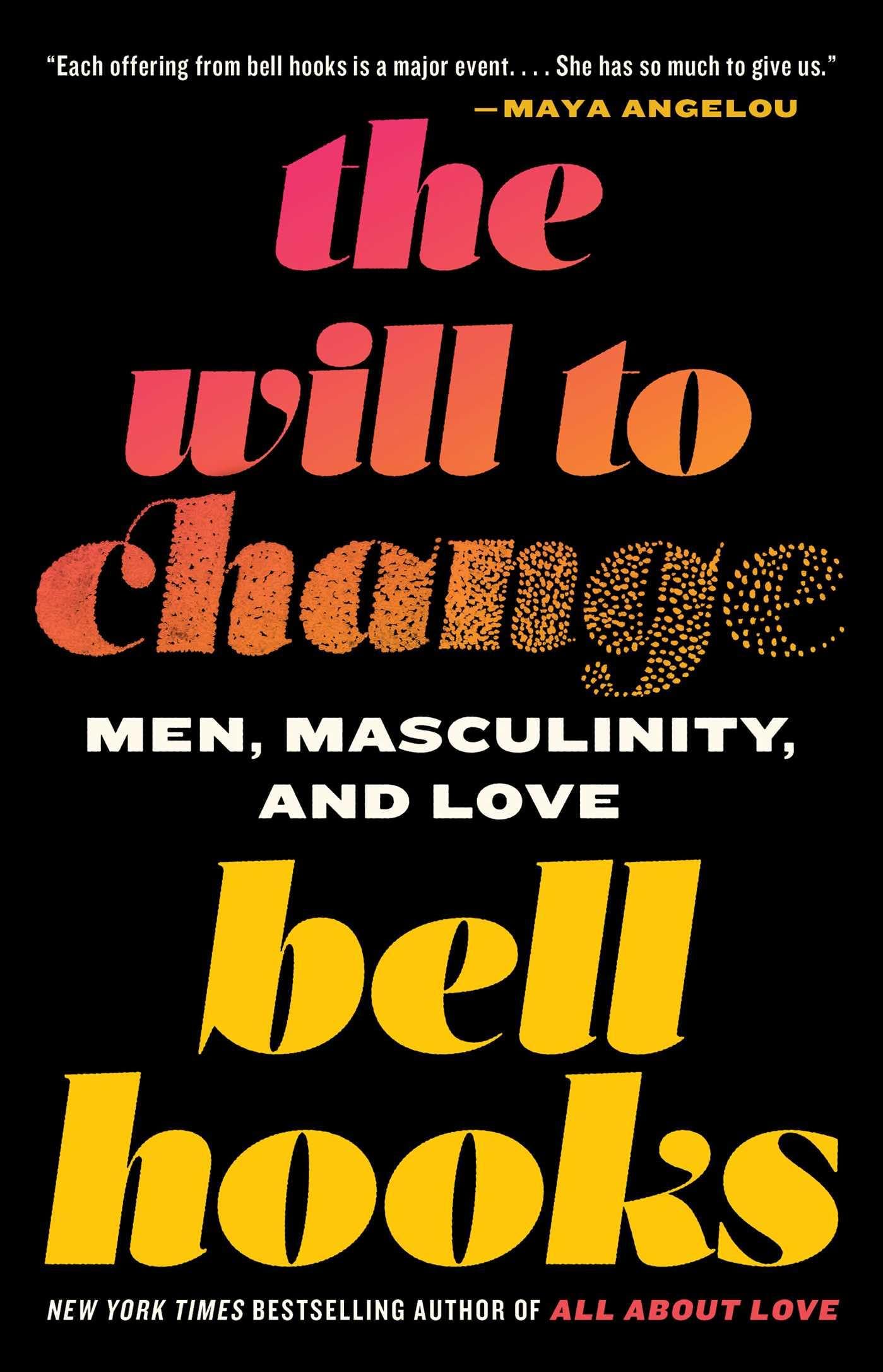 Algopix Similar Product 18 - The Will to Change Men Masculinity