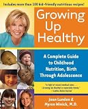 Algopix Similar Product 7 - Growing Up Healthy A Complete Guide to