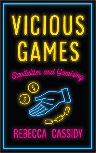 Algopix Similar Product 10 - Vicious Games Capitalism and Gambling