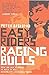 Algopix Similar Product 17 - Easy Riders Raging Bulls How the