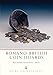 Algopix Similar Product 10 - RomanoBritish Coin Hoards Shire