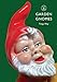 Algopix Similar Product 13 - Garden Gnomes: A History (Shire Library)