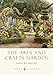 Algopix Similar Product 6 - The Arts and Crafts Garden Shire