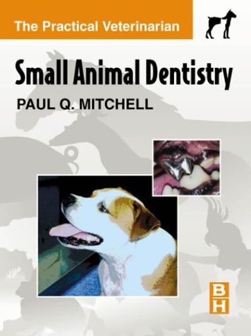 Algopix Similar Product 3 - Small Animal Dentistry The Practical