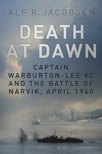 Algopix Similar Product 1 - Death at Dawn Captain WarburtonLee VC