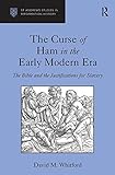 Algopix Similar Product 11 - The Curse of Ham in the Early Modern
