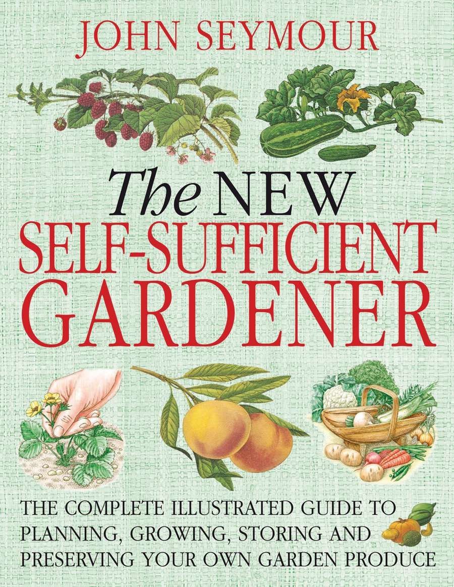 Algopix Similar Product 9 - The New Self-Sufficient Gardener