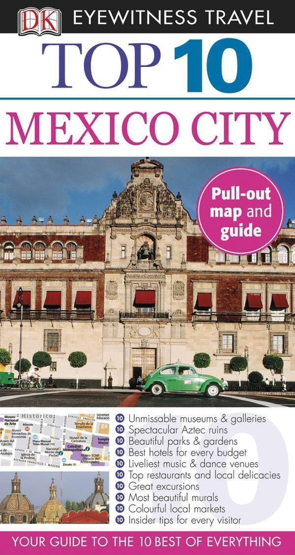 Algopix Similar Product 17 - DK Eyewitness Top 10 Mexico City