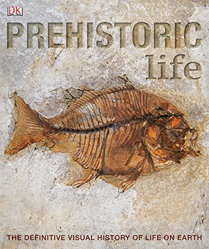 Algopix Similar Product 5 - Prehistoric Life The Definitive Visual