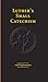 Algopix Similar Product 11 - Luthers Small Catechism  Explanation